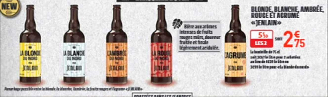 BLONDE, BLANCHE, AMBREE, ROUGE ET AGRUME «JENLAIN»
