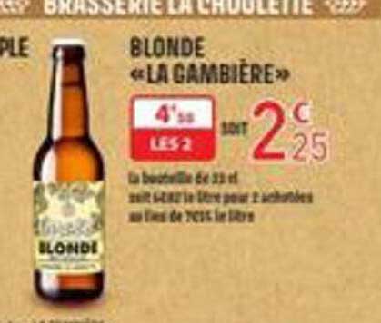 BLONDE « LA GAMBIÈRE »