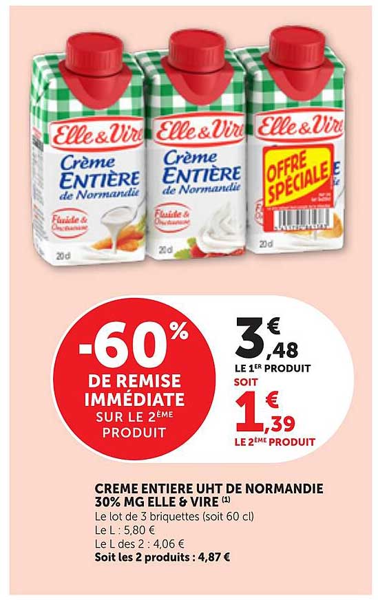 CREME ENTIERE UHT DE NORMANDIE 30% MG ELLE & VIRE