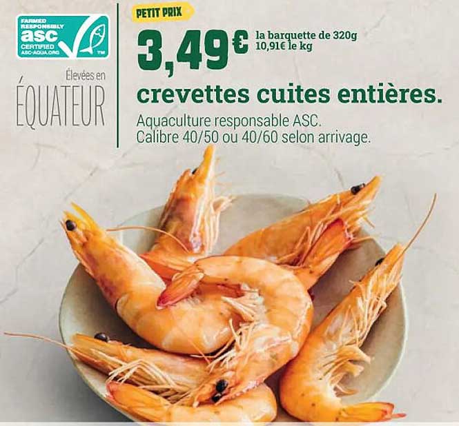 crevettes cuites entières.