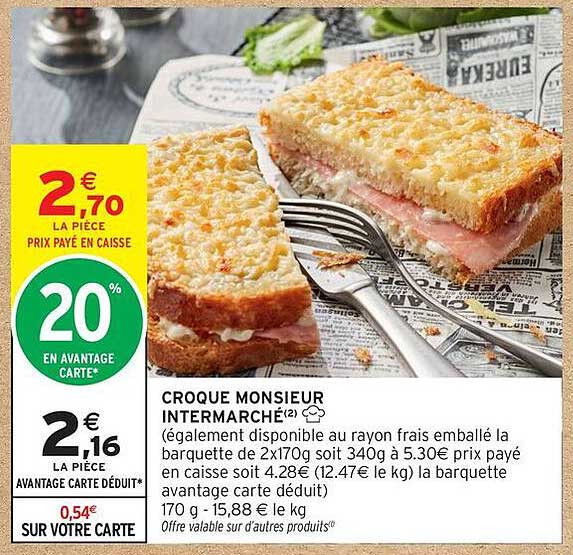 CROQUE MONSIEUR INTERMARCHÉ