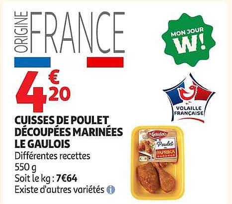 CUISSES DE POULET DÉCOUPÉES MARINÉES LE GAULOIS