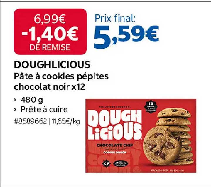 DOUGHLICIOUS Pâte à cookies pépites chocolat noir x12