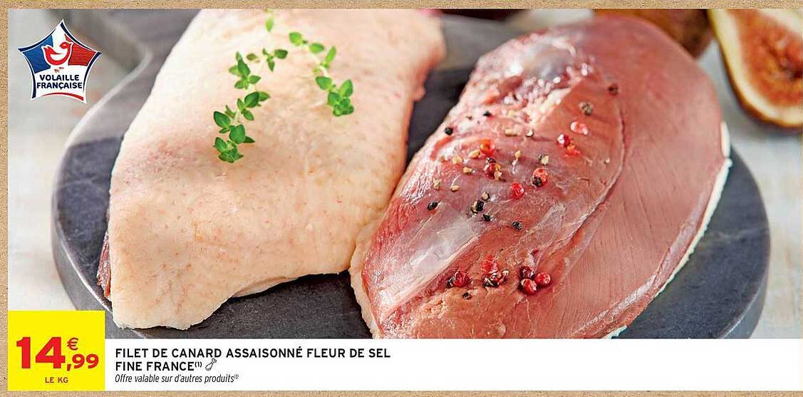 FILET DE CANARD ASSAISONNÉ FLEUR DE SEL FINE FRANCE