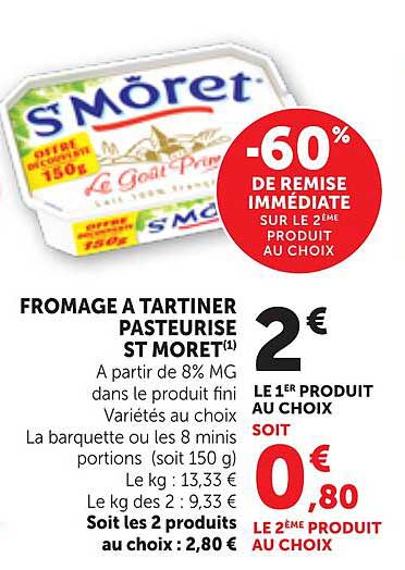 FROMAGE A TARTINER PASTEURISE ST MORET
