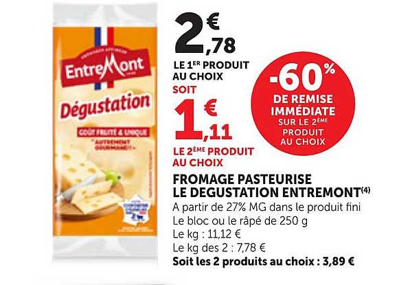 FROMAGE PASTEURISE LE DEGUSTATION ENTREMONT