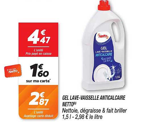 GEL LAVE-VAISSELLE ANTICALCAIRE NETTO
