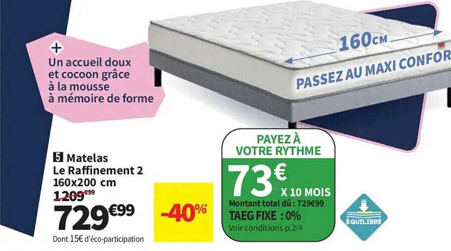 Matelas Le Raffinement 2 160x200 cm