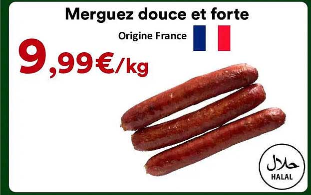 Merguez douce et forte