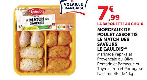Morceaux de poulet assortis Le Match des Saveurs Le Gaulois