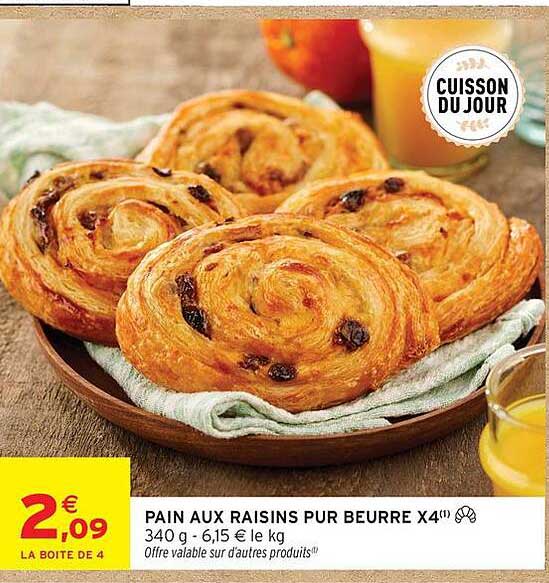 PAIN AUX RAISINS PUR BEURRE X4
