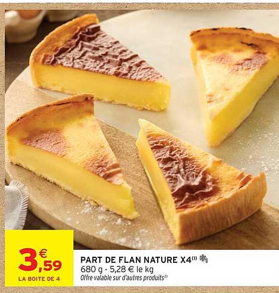 PART DE FLAN NATURE X4