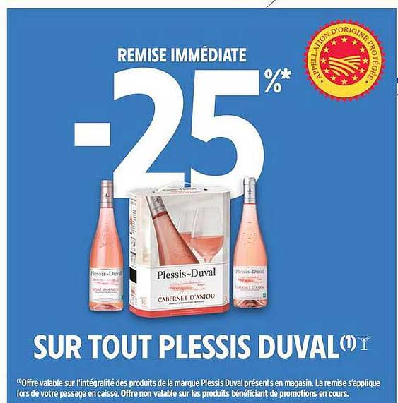 REMISE IMMÉDIATE -25% SUR TOUT PLESSIS DUVAl