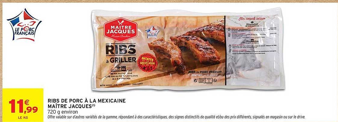 RIBS DE PORC À LA MEXICAINE MAÎTRE JACQUES