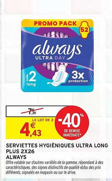 SERVIETTES HYGIÉNIQUES ULTRA LONG PLUS 2X26 ALWAYS