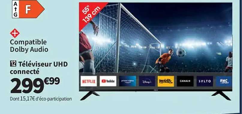 Téléviseur UHD connecté