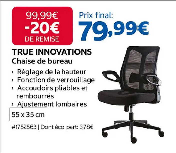 TRUE INNOVATIONS Chaise de bureau