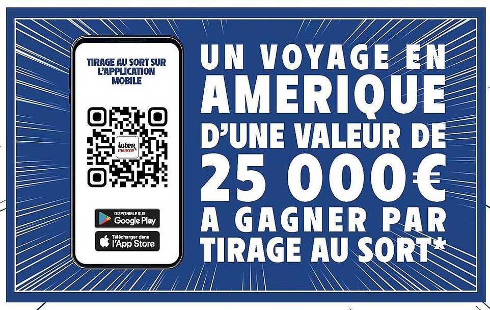 UN VOYAGE EN AMERIQUE D’UNE VALEUR DE 25 000€ A GAGNER PAR TIRAGE AU SORT*