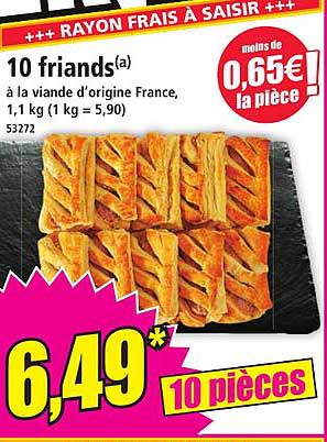 10 friands à la viande d’origine France, 1,1 kg (1 kg = 5,90)