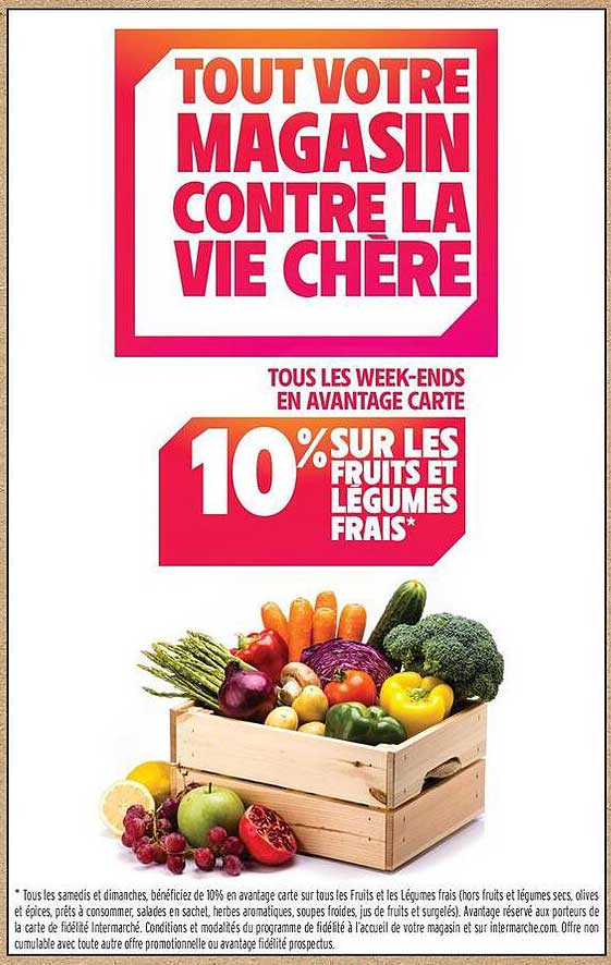 10% SUR LES FRUITS ET LEGUMES FRAIS
