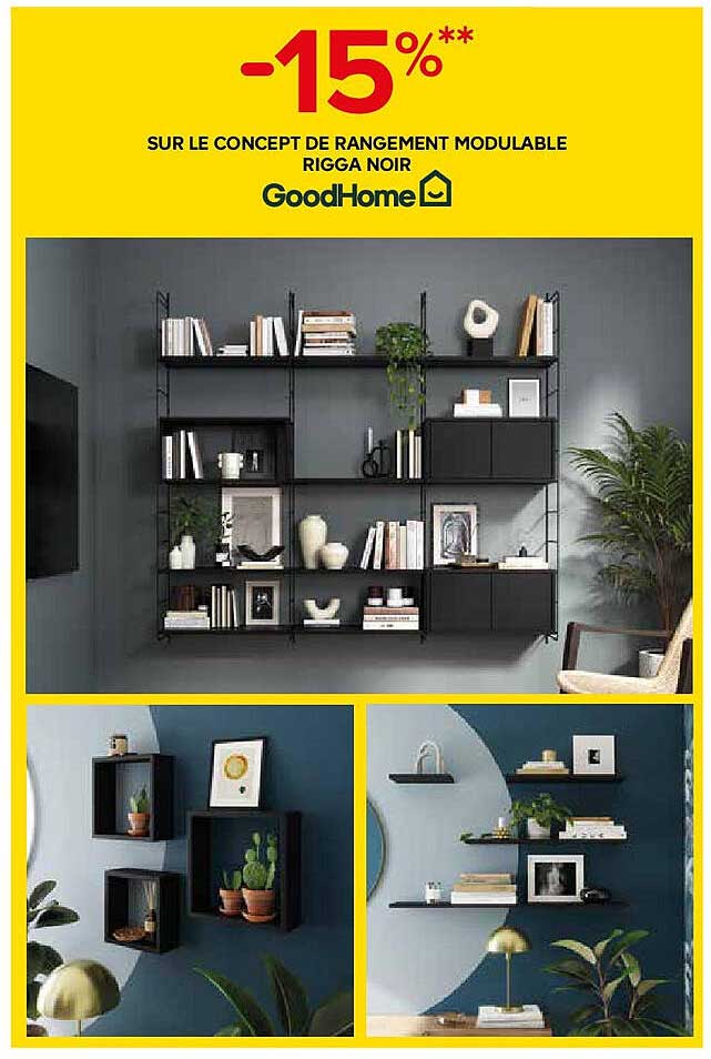 -15%** SUR LE CONCEPT DE RANGEMENT MODULABLE RIGGA NOIR