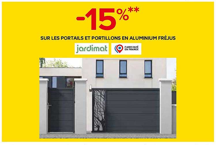 -15%** SUR LES PORTAILS ET PORTILLONS EN ALUMINIUM FRÉJUS