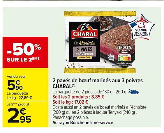 2 pavés de bœuf marinés aux 3 poivres CHARAL