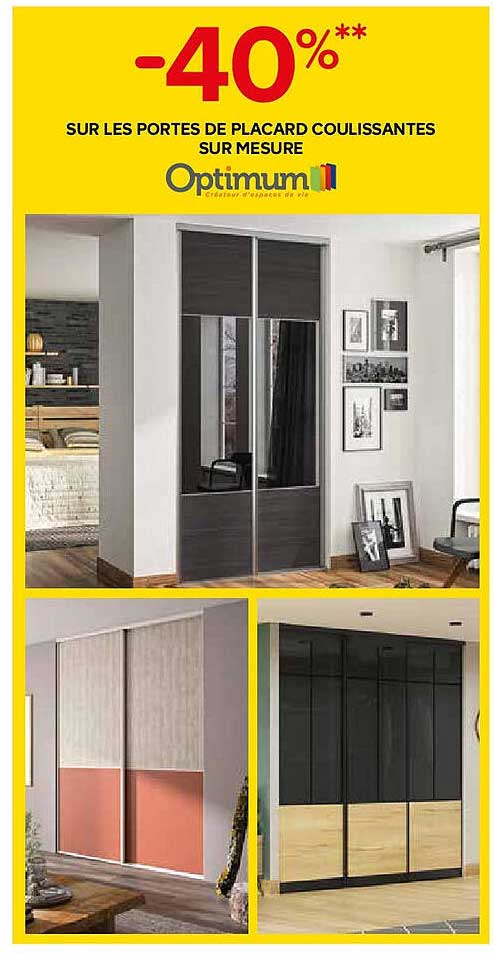 -40%** SUR LES PORTES DE PLACARD COULISSANTES SUR MESURE