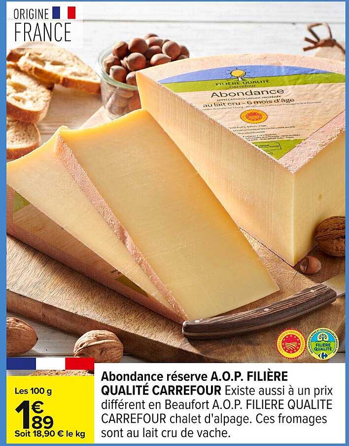 Abondance réserve A.O.P. FILIÈRE QUALITÉ CARREFOUR
