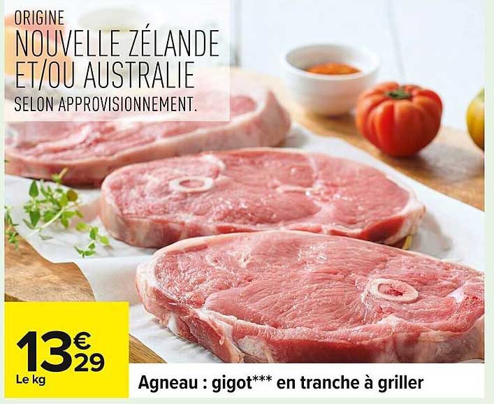 Agneau : gigot*** en tranche à griller