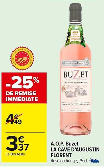 A.O.P. Buzet LA CAVE D'AUGUSTIN FLORENT