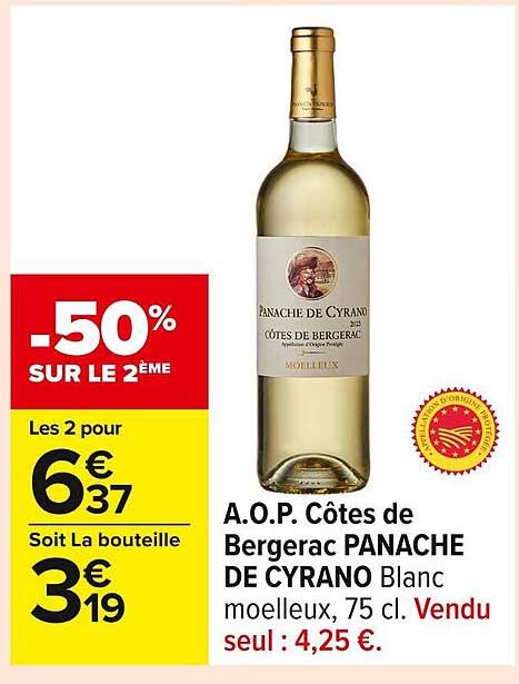 A.O.P. Côtes de Bergerac PANACHE DE CYRANO Blanc moelleux, 75 cl.