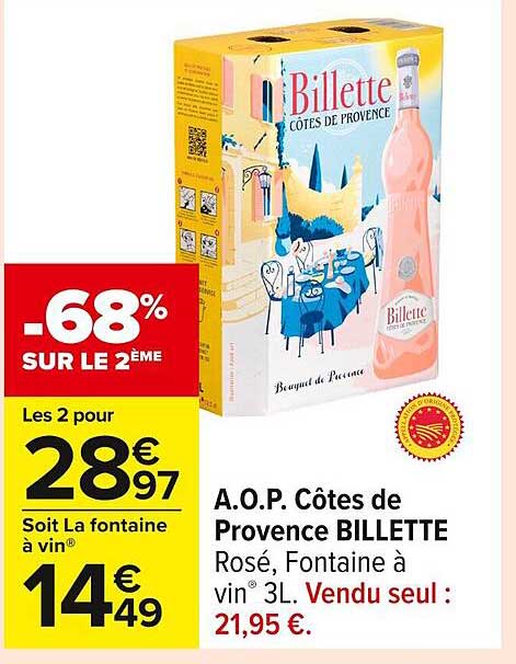 A.O.P. Côtes de Provence BILLETTE Rosé, Fontaine à vin® 3L.