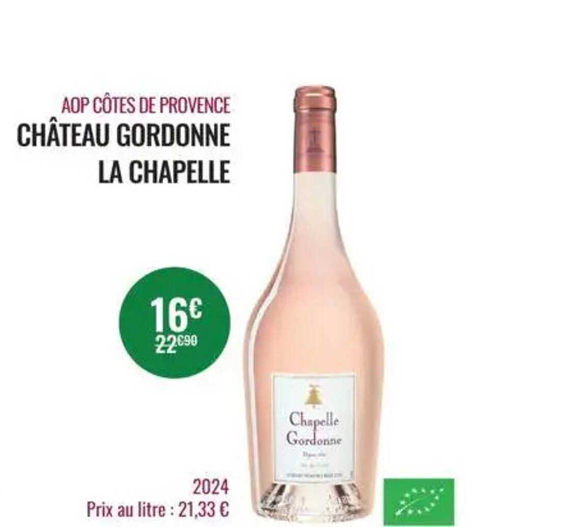AOP Côtes de Provence Château Gordonne La Chapelle