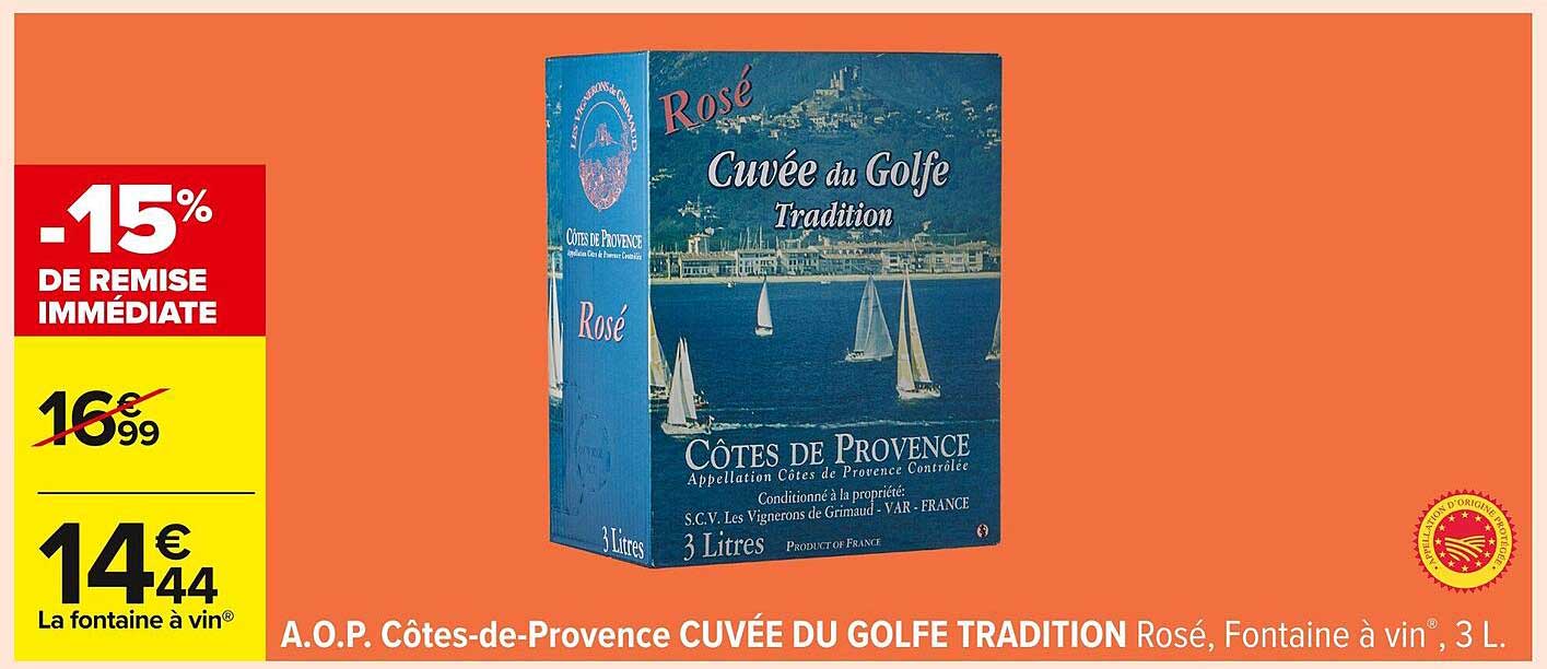A.O.P. Côtes-de-Provence CUVÉE DU GOLFE TRADITION Rosé, Fontaine à vin, 3 L.