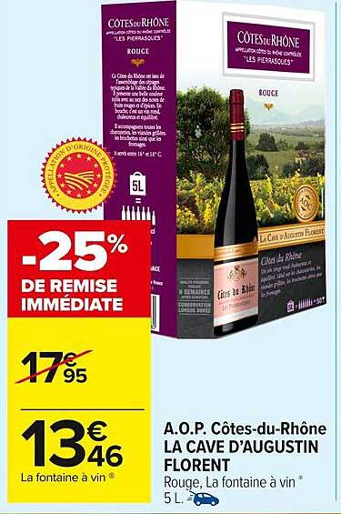 A.O.P. Côtes-du-Rhône LA CAVE D’AUGUSTIN FLORENT