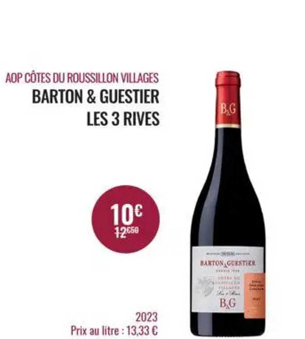 BARTON & GUESTIER LES 3 RIVES