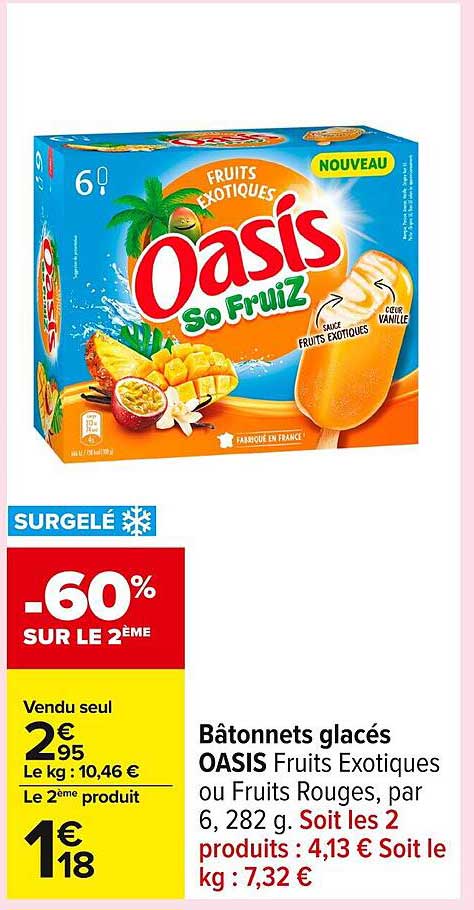 Bâtonnets glacés OASIS Fruits Exotiques ou Fruits Rouges