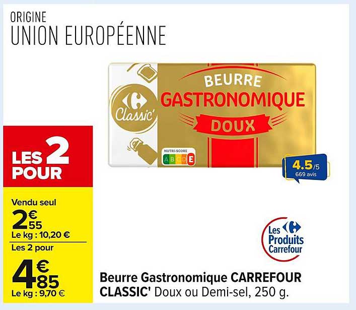 Beurre Gastronomique CARREFOUR CLASSIC' Doux ou Demi-sel, 250 g.