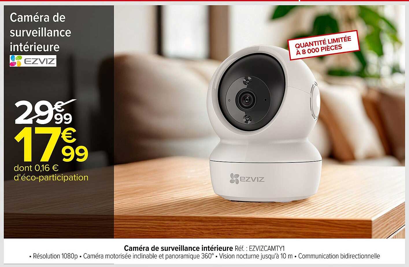 Caméra de surveillance intérieure