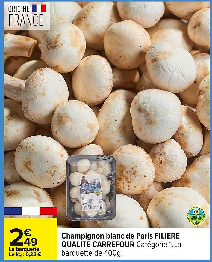 Champignon blanc de Paris FILIERE QUALITE CARREFOUR Catégorie 1. La barquette de 400g.