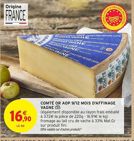 COMTÉ OR AOP 9/12 MOIS D'AFFINAGE VAGNE