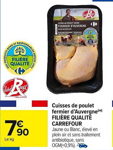 Cuisses de poulet fermier d'Auvergne(m) FILIÈRE QUALITÉ CARREFOUR