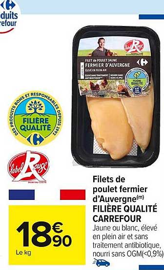 Filets de poulet fermier d’Auvergne(m) FILIÈRE QUALITÉ CARREFOUR