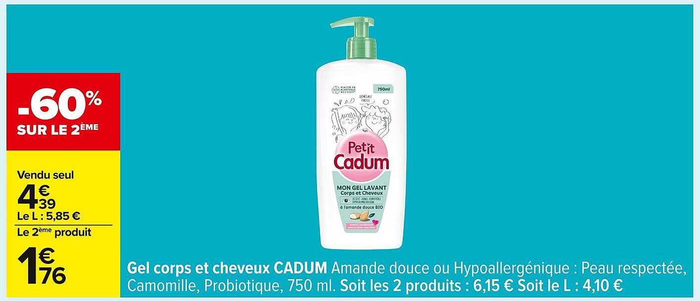 Gel corps et cheveux CADUM Amande douce ou Hypoallergénique