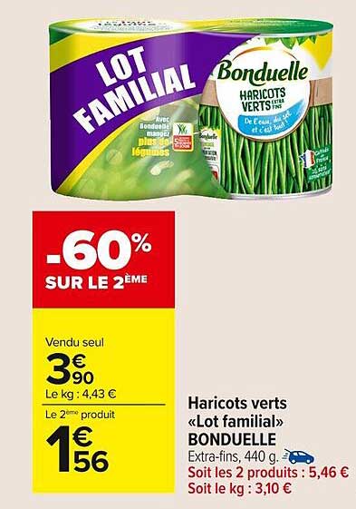 Haricots verts « Lot familial » BONDUELLE