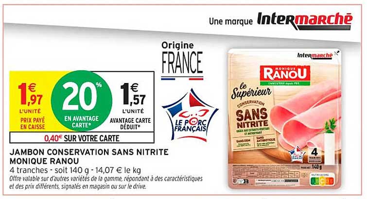 JAMBON CONSERVATION SANS NITRITE MONIQUE RANOU