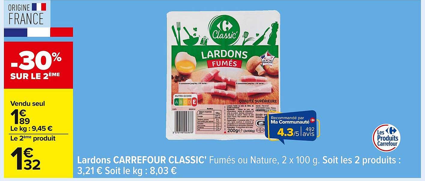 Lardons CARREFOUR CLASSIC' Fumés ou Nature, 2 x 100 g