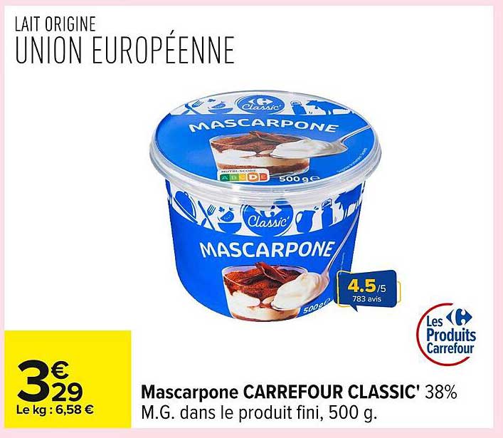 Mascarpone CARREFOUR CLASSIC' 38% M.G. dans le produit fini, 500 g.