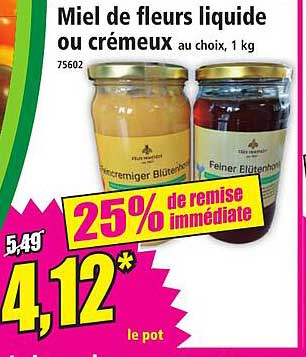 Miel de fleurs liquide ou crémeux au choix, 1 kg